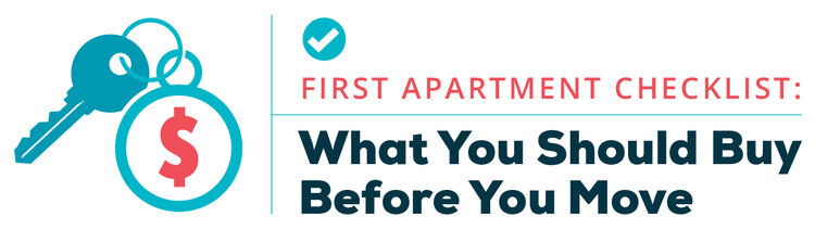 first apartment checklist buy before you move