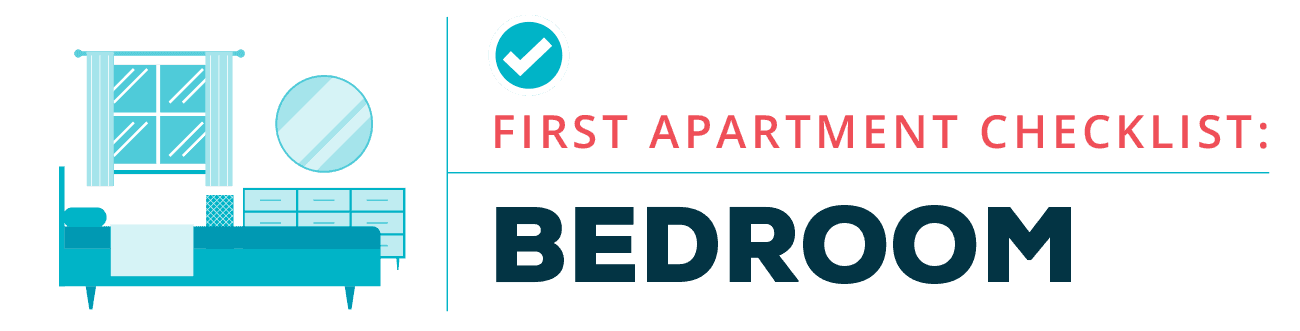 First Apartment Checklist - Bedroom