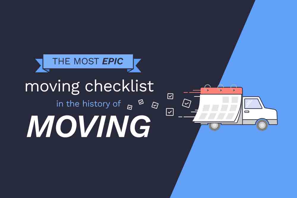 The Most Epic Moving Checklist in the History of Moving